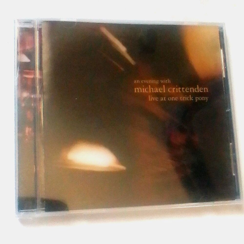 MACKINAW MUSIC MICHAEL CRITTENDEN LIVE AT ONE TRICK PONY CD 2005 FOLK NEW SEALED